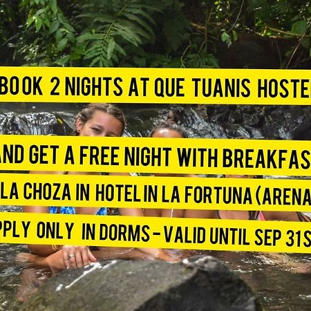 Que Tuanis Hostel Monteverde Bagian luar foto