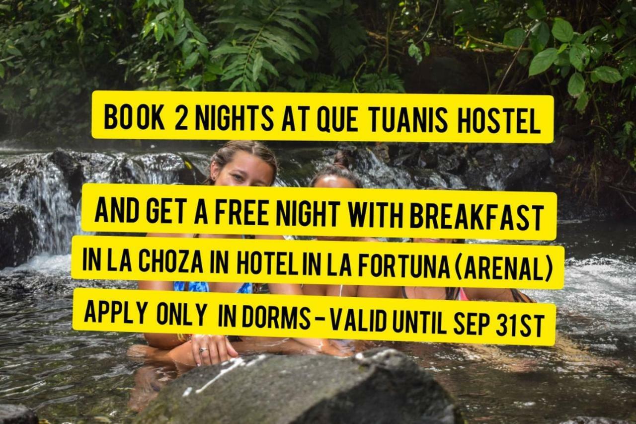 Que Tuanis Hostel Monteverde Bagian luar foto
